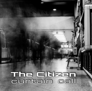 the citizen the curtain call